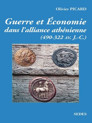 cover image of Guerre et économie de la Grèce classique (490 av. J.-C.-322 av. J.-C.)